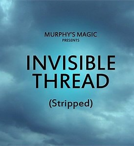 Invisible Thread Stripped