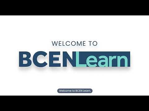 Welcome to BCEN Learn