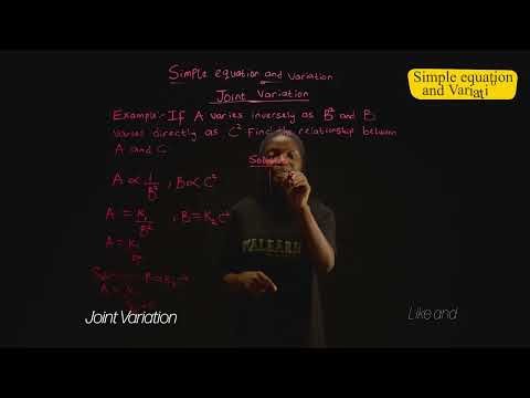 SS1 | Simple equations and Variation | Joint Variation | Week 6