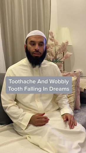 Interpretation of Toothache and Wobbly Tooth Falling in Dreams