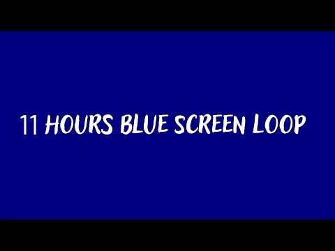 11 Hours of Blue Background – Seamless Loop #BlueScreen #11Hours #BackgroundVideo