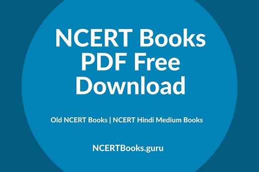 NCERT Books PDF Download Free 2023 - 2024 for Class 12, 11, 10, 9, 8, 7, 6 , 5, 4, 3, 2, and 1