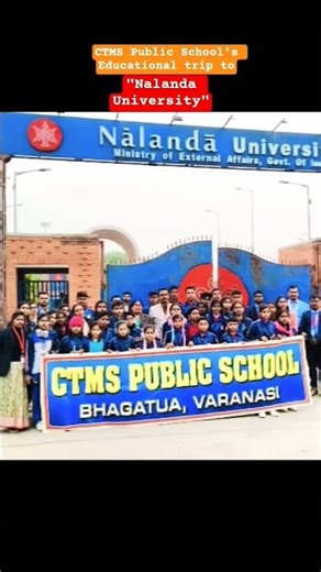 ✌✨CTMS Team's Educational trip to Nalanda University🔥Part1📚#learnbyfun #educationtrip #school #yt