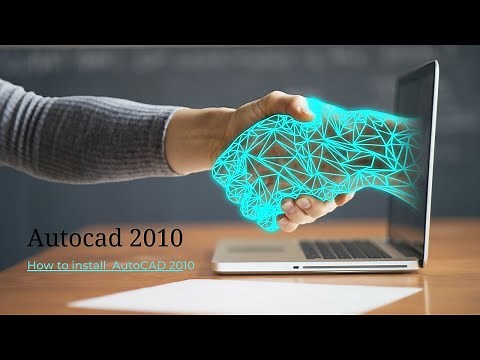 How to install Autocad 2010