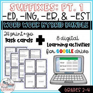 Word Work Hybrid Bundle: Suffixes PT1 (ed, ing, er, & est) Digital Word Work