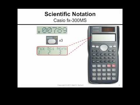 Scientific Notation and the Casio fx-300MS Calculator