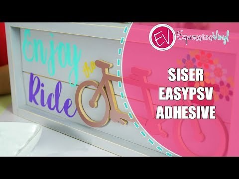 Siser EasyPSV Overview