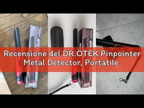 Recensione del DR.ÖTEK Pinpointer Metal Detector, Portatile Pointer Palmare, Impermeabile IP68, LCD