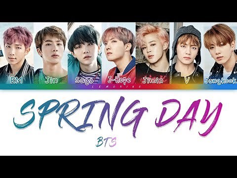 BTS (방탄소년단) - Spring Day (봄날) [Color Coded Lyrics/Han/Rom/Eng]