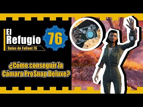 ¿Cómo conseguir la Cámara ProSnap Deluxe? | Misión y Recompensas | Fallout 76