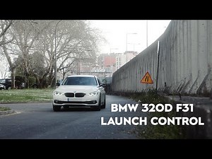 BMW 320D F31 LAUNCH CONTROL