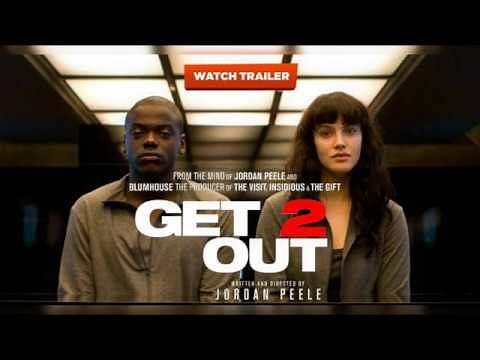 GET OUT 2 (Official Trailer) 2019 Movie [HD] Daniel Kaluuya, Lil Rel Howery / Dir By. Jordan Peele