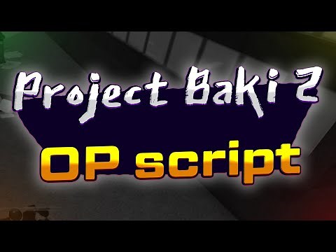 Project Baki 2 script – (Autofarm NPC, AutoPunch)