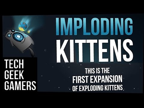Let's Play Imploding Kittens - Exploding Kittens 1st Expansion - House Rules