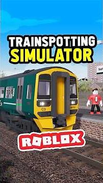 TRAIN SPOTTING SIMULATOR is Finally Here and IT'S AMAZING! #roblox