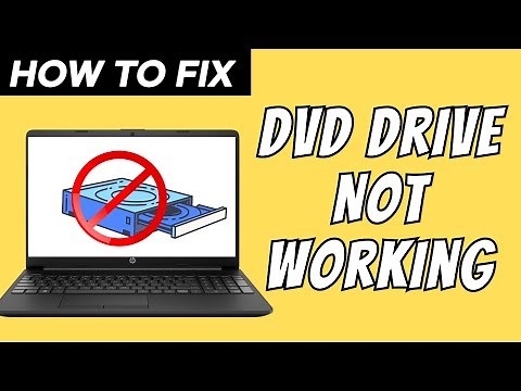 How to Fix DVD/CD Drive Not Working or Missing in Windows 10/11