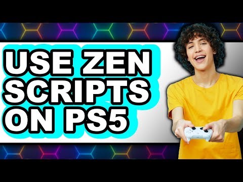 How to Use Zen Scripts on PS5 2025 - Easy Guide