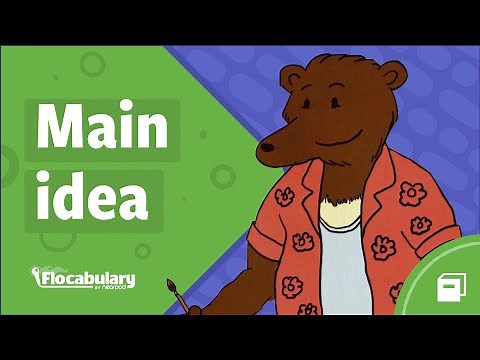 Main Idea: Flocabulary lesson