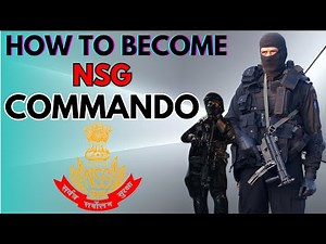 From Ordinary to Extraordinary: How to Become an NSG Commando
