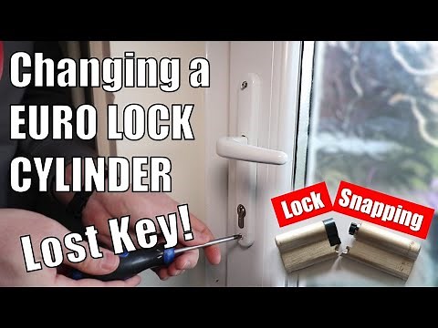How to change a Euro Lock Cylinder WITHOUT THE KEY - Snapping a lock and replacing the barrel