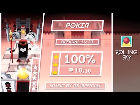 Rolling Sky | Official - Poker (OFFICIAL-LV.23) [100% Perfect way] ★★★★★