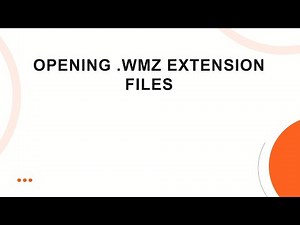 Opening .wmz Extension Files
