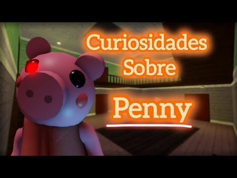 20 curiosidades sobre Penny [piggy] ‪@RichardYT-roblox‬