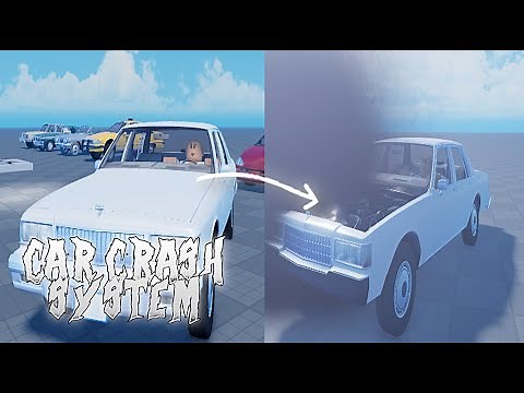 Roblox - Advanced Car Crash System
