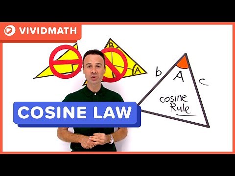 When To Use Cosine Rule - VividMath.com