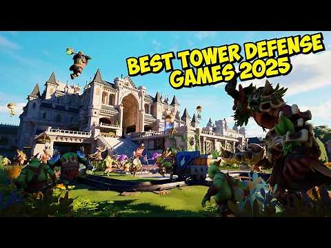 10 Best Tower Defense Games 2025
