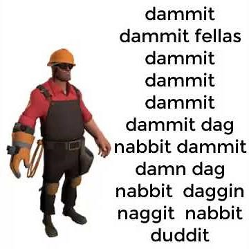 my favorite tf2 voice lines but its just the Engineer.