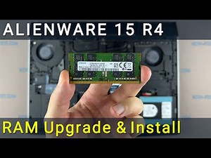 Alienware 15 R4 RAM Upgrade and Install - Your Step-by-Step DIY Guide!