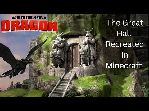 HTTYD | Great Hall Recreated In Minecraft! | Berk's Dragon Academy