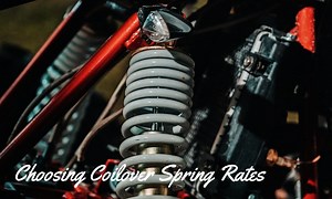 How to Choose Coilover Spring Rate? 5 Steps to Succeed