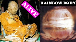 Buddhist Monks Superpowers: Rainbow Body, Levitation, Immortal Monks