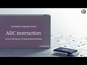 ADC Instruction in 8085 | Add with Carry Explained with Example