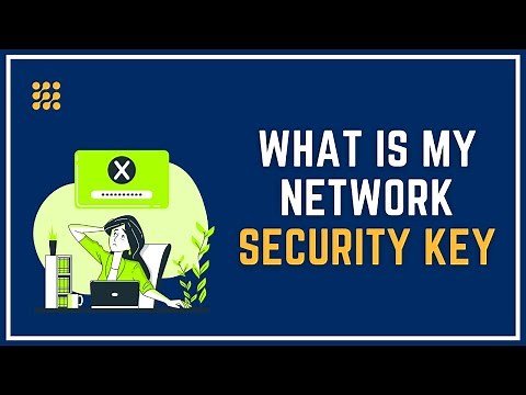 What Is My Network Security Key? – Complete Guide