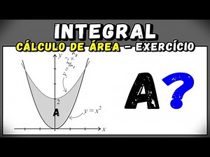 Exercício de Integral no Cálculo de Área - Questão 3 | Cálculo Integral