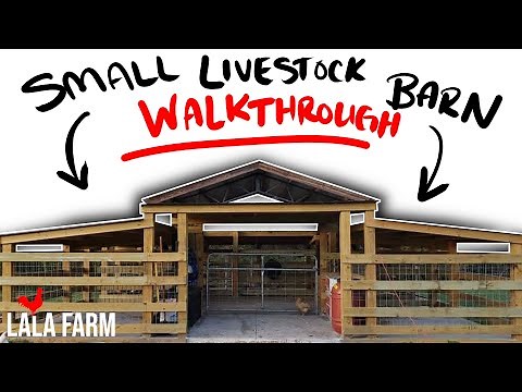 Small Livestock Barn Build - Complete Walk Through