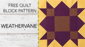 6.8K views · 158 reactions | Its FREE Quilt Block Pattern Day! This is our 16th FREE quilt block pattern called Weathervane. Check out our new video and click below to get your FREE pattern: https://goo.gl/JgXLiF Find even more Nancy’s Notions Free Patterns here: https://goo.gl/AKFRAV | Nancy's Notions | Facebook