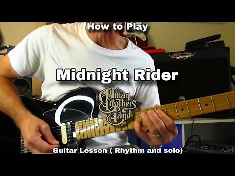 How to Play MIDNIGHT RIDER - The Allman Brothers Band. Guitar Lesson.