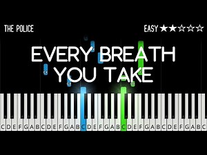 The Police - Every Breath You Take - EASY Piano Tutorial