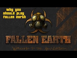 Why you should play fallen earth