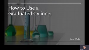 How to Use a Graduated Cylinder