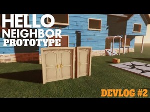 Hello Neighbor Prototype Remake #devlog 2 [Raycast Doors, Item Throw, And More!] (WIP Roblox Remake)