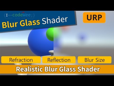 CodeWee Unity Blur Glass Shader (URP)