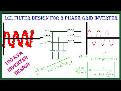 Design of LCL Filter for 3 phase grid connected inverter.