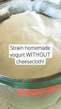 Yogurt Hack! My Secret to Straining without Cheesecloth! No bulky gadgets! Small batch Greek Yogurt