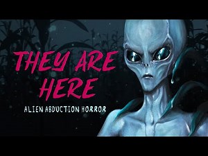 They Are Here: Alien Abduction Horror - Announce Trailer