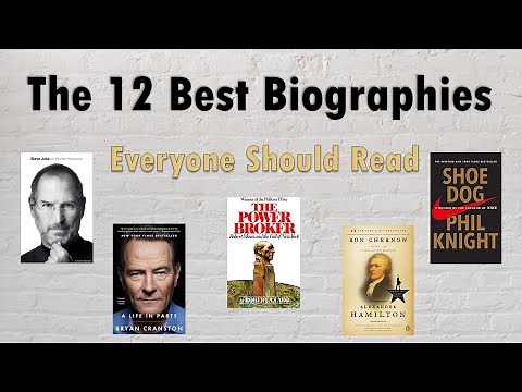 The 12 Best Biographies Everyone Should Read | Biography Recommendations
